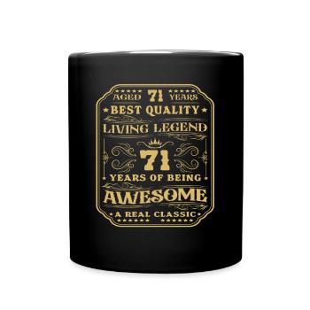 71 Geburtstag 71 Jahre Mann 71 jahre legende 71 - Tasse einfarbig - Schwarz - Vorne