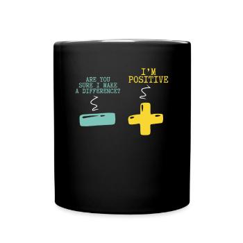 Positive Und Negative Mathematik - Tasse einfarbig - Schwarz - Vorne