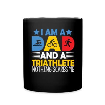 I'm A Dad And A Triathlete Nothing - Full Colour Mug - black - Front