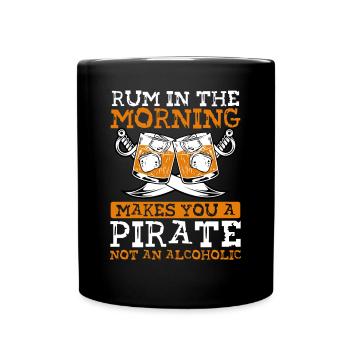 Le rhum du matin fait de vous un pirate - Mug uni - noir - Devant