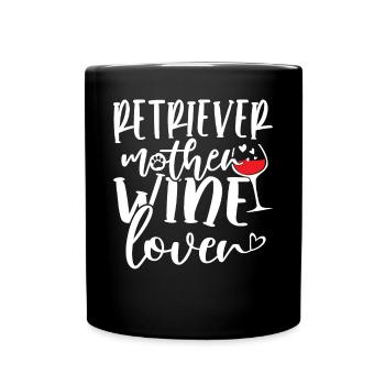 Wine Lover RETRIEVER Mother - Full Colour Mug - black - Front