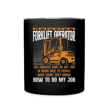 Certified Forklift Truck Operator - Tasse einfarbig - Schwarz - Vorne