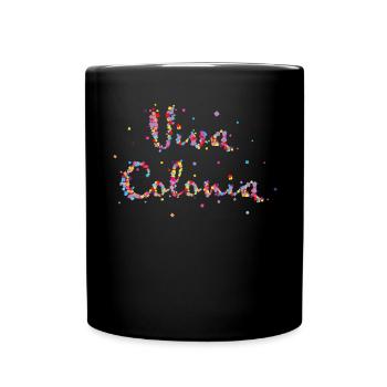 Viva Colonia Konfetti Karneval Fasching Kölner - Tasse einfarbig - Schwarz - Vorne