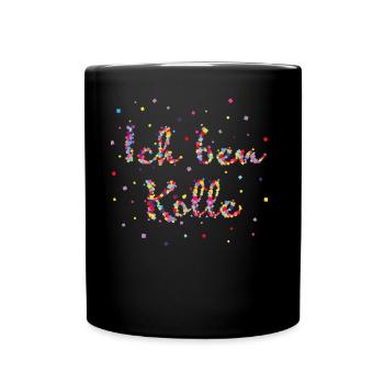Kölle Köln Konfetti Karneval Fasching Kölsch - Tasse einfarbig - Schwarz - Vorne