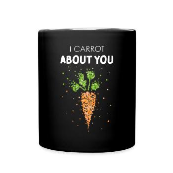 I carrot about you Karotte Kostümersatz Karneval - Tasse einfarbig - Schwarz - Vorne