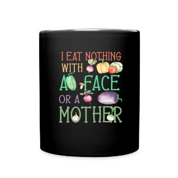 Vegan Veganer Veganismus Tierwohl Veggie Spruch - Tasse einfarbig - Schwarz - Vorne