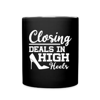 Closing deals in high heels - Full Colour Mug - black - Front