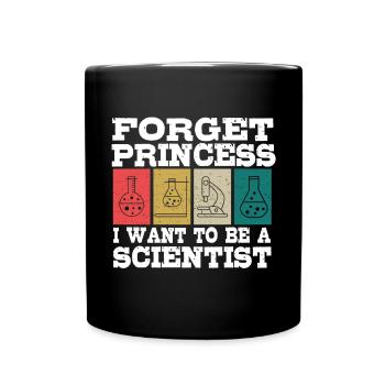 Oubliez princesse je veux un - Mug uni - noir - Devant
