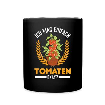 Ich mag einfach Tomaten Tomatenzüchter Paradeiser - Tasse einfarbig - Schwarz - Vorne