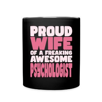 Fière épouse d’un sacré bon psychologue - Mug uni - noir - Devant