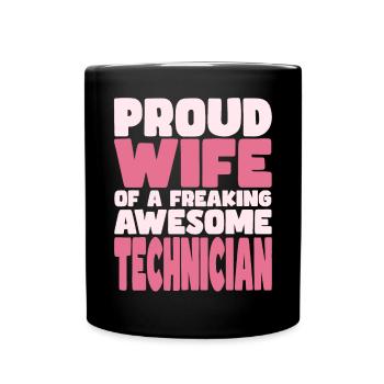 Fière épouse d’un sacré bon technicien - Mug uni - noir - Devant