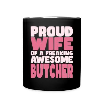 Proud Wife of A Damn Good Butcher - Full Colour Mug - black - Front