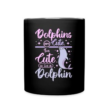 Les dauphins sont mignons je suis coupé donc je suis un dauphin - Mug uni - noir - Devant