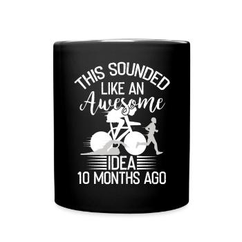 Brilliant idea 10 months ago Triathlon - Full Colour Mug - black - Front