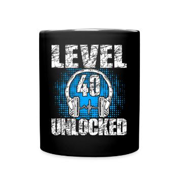 Level 40 Unlocked Geburtstagsgeschenk 40 Jahre - Tasse einfarbig - Schwarz - Vorne