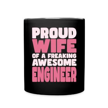 Stolze Ehefrau Eines Verdammt Guten Ingenieurs - Tasse einfarbig - Schwarz - Vorne