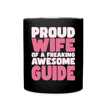 Proud Wife of A Damn Good Tour Guide - Full Colour Mug - black - Front