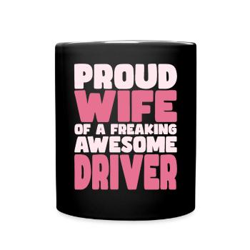 Fière épouse d’un sacré bon chauffeur - Mug uni - noir - Devant