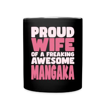 Proud Wife of A Damn Good Mangaka - Full Colour Mug - black - Front
