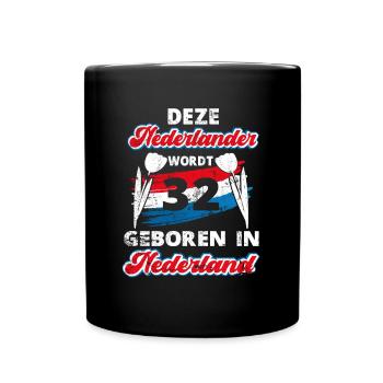 32 Birthday Netherlands Holland 32 years Saying - Full Colour Mug - black - Front