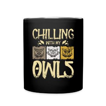 Chilling with my owls - Tasse einfarbig - Schwarz - Vorne