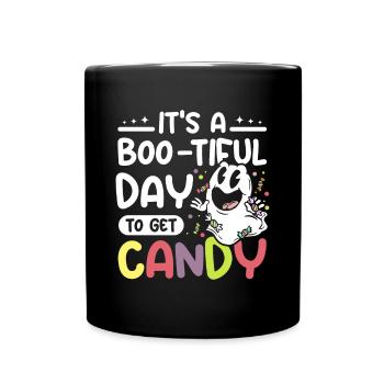It's a boo-tiful day to get candy - Full Colour Mug - black - Front
