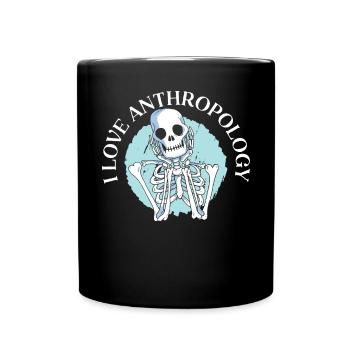 Love Anthropology Science Prehistoric Archaeology - Full Colour Mug - black - Front