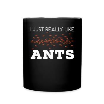 J’aime vraiment les fourmis Insect Ant Whisperer - Mug uni - noir - Devant