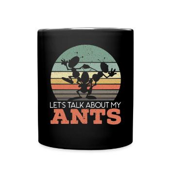 Parlons de mes fourmis Insect Ant Whisperer - Mug uni - noir - Devant