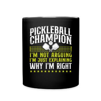 Pickleball Pickleball Champion I'm - Tasse einfarbig - Schwarz - Vorne