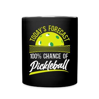 Pickleball Today's Forecast 100% - Tasse einfarbig - Schwarz - Vorne