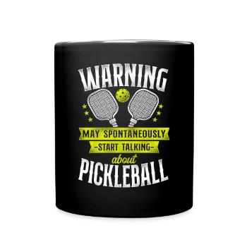 Pickleball Warning May - Tasse einfarbig - Schwarz - Vorne