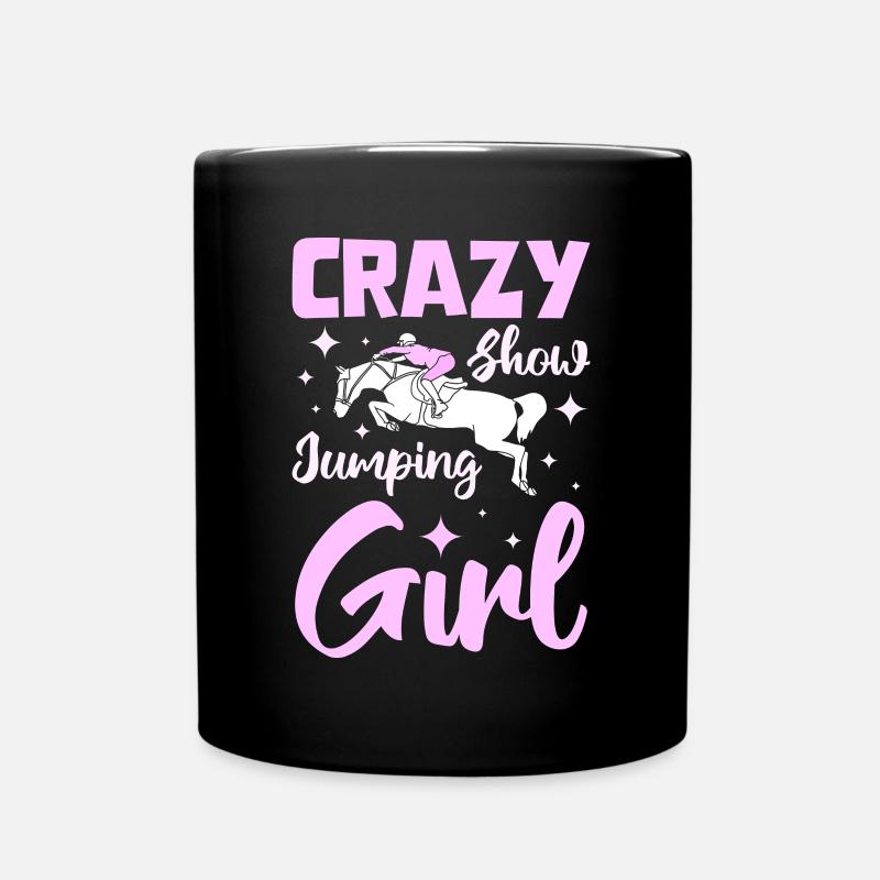Crazy show jumping girl - Tasse einfarbig - Schwarz