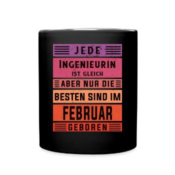 Ingenieurin Geburtstag Februar geboren - Tasse einfarbig - Schwarz - Vorne