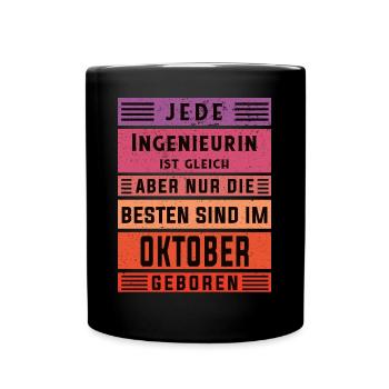 Ingenieurin Geburtstag Oktober geboren - Tasse einfarbig - Schwarz - Vorne