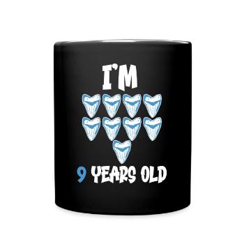 Ich bin 9 Jahre alt - Megalodon-Zahnhai 9. - Tasse einfarbig - Schwarz - Vorne