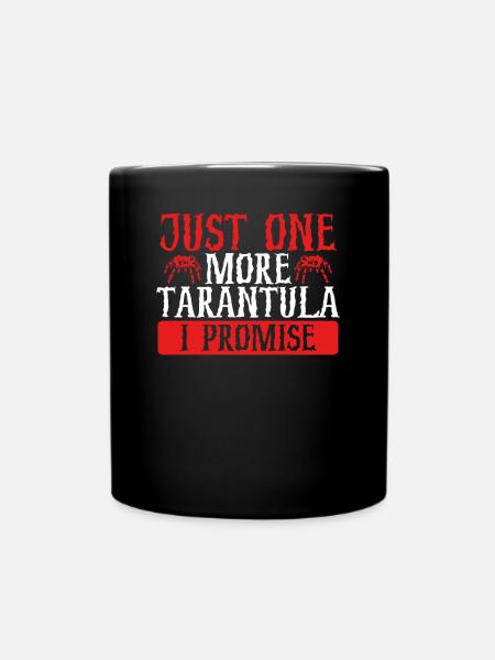 Nur Noch Eine Vogelspinne - Tasse einfarbig - Schwarz