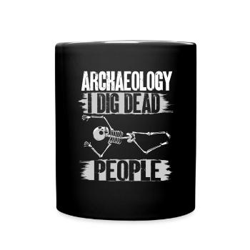 Archaeology Gift Archaeologist - Full Colour Mug - black - Front