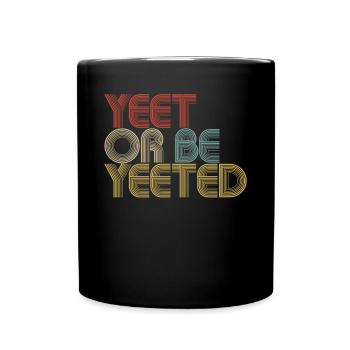 Yet oder yeted Urban Slang Jungen M�dchen Teenager - Tasse einfarbig - Schwarz - Vorne