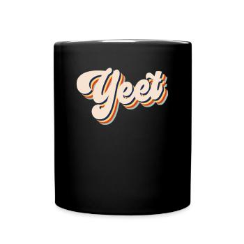 Yeet meme retro yeeted Slang Jungen M�dchen Teenag - Tasse einfarbig - Schwarz - Vorne