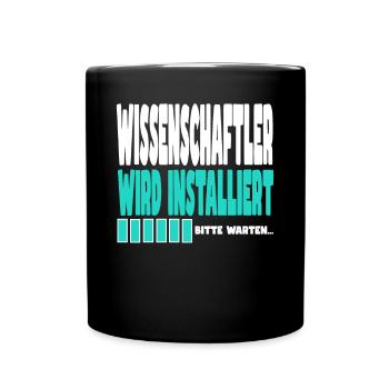 Wissenschaftler wird installiert - Tasse einfarbig - Schwarz - Vorne
