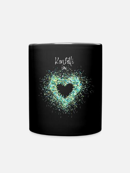 Konfetti im Herz Kölner Karneval Fasnacht Jeck - Tasse einfarbig - Schwarz