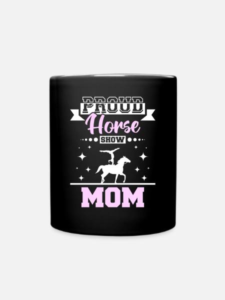 Fière maman de spectacle équestre - Mug uni - noir