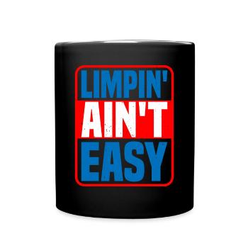 Limpin' Ain't Easy 17 - Tasse einfarbig - Schwarz - Vorne