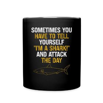 Haiangriff Des Tages - Tasse einfarbig - Schwarz - Vorne