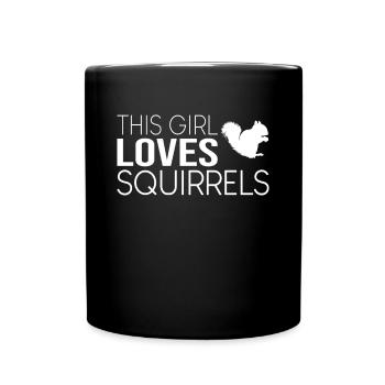 Cette fille aime les écureuils - Mug uni - noir - Devant