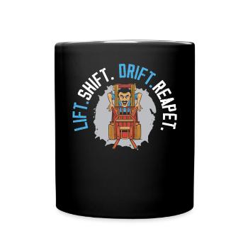 Lift Shift Drift Repeat Forklift Driver Entrepôt - Mug uni - noir - Devant