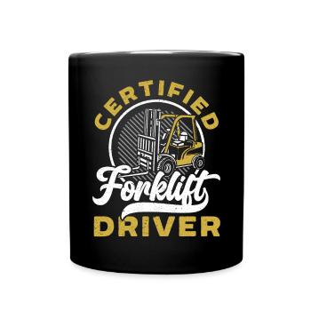 Zertifizierter Gabelstaplerfahrer, Job, Lagerarbeiter - Tasse einfarbig - Schwarz - Vorne