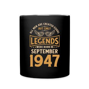 Birthday The Legends were born in September 1947 g - Full Colour Mug - black - Front