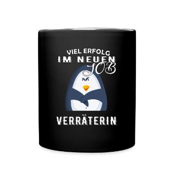 Viel Erfolg im neuen Job Verräterin Abschied - Tasse einfarbig - Schwarz - Vorne